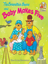 The Berenstain Bears and Baby Makes Five by Stan Berenstain